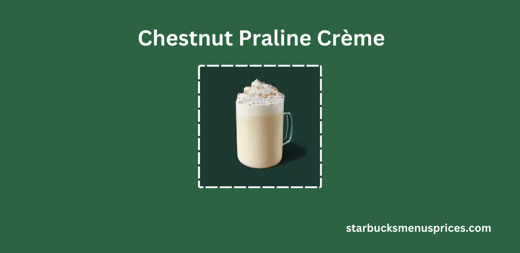 Chestnut Praline Crème
