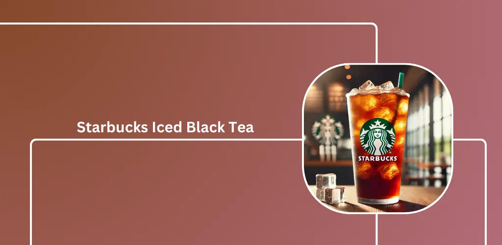 Starbucks Iced Black Tea